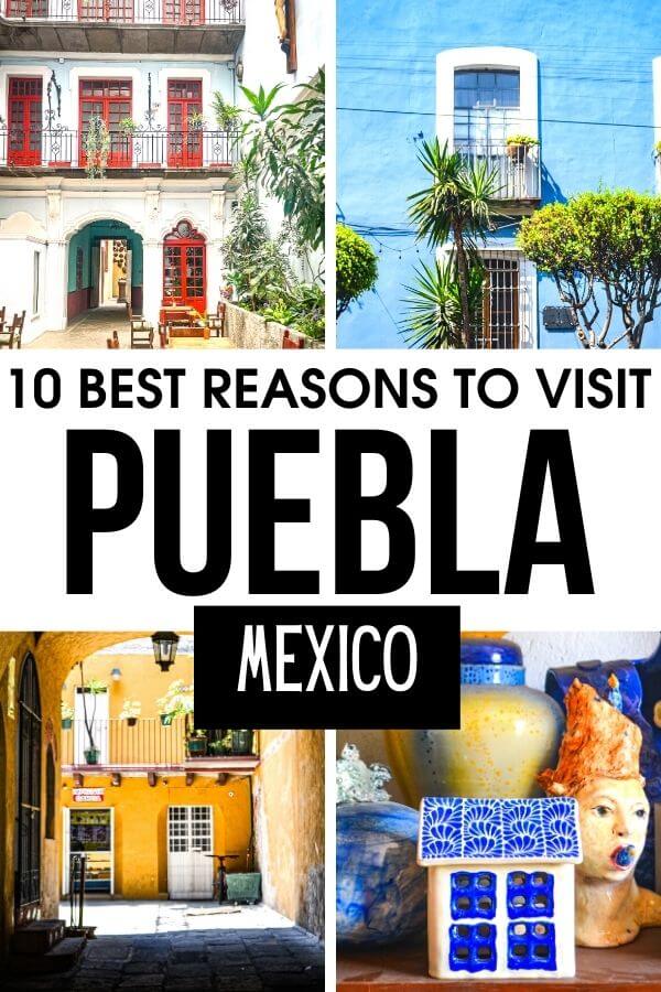 Is Puebla Mexico worth visiting? Here are 10 exciting reasons why you should visit Puebla in Mexico. #Puebla #Mexico