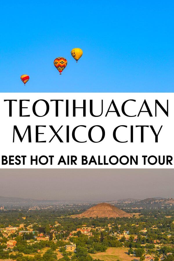 Planning a balloon ride over Teotihuacan Mexico? Check out this epic hot air balloon guide to plan the most incredible Teotihuacan balloon tour. #Teotihuacan #Pyramids #Mexico