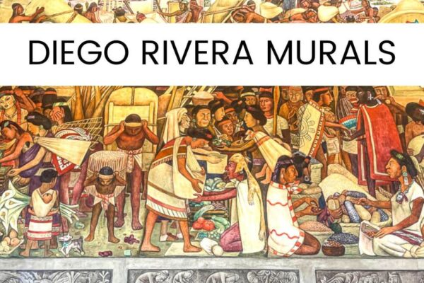 5 Best Places To See Diego Rivera Murals In Mexico City + 2 Bonus Spots