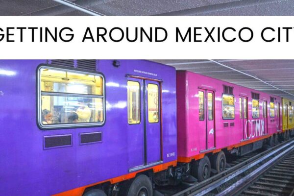 How To Get Around Mexico City By Public Transportation?