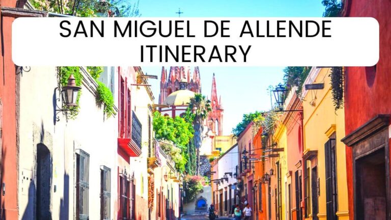 Visiting San Miguel de Allende in Mexico and looking for the best San Miguel de Allende travel itinerary? Grab this epic 3 days in San Miguel de Allende itinerary and plan the most memorable San Miguel de Allende trip.