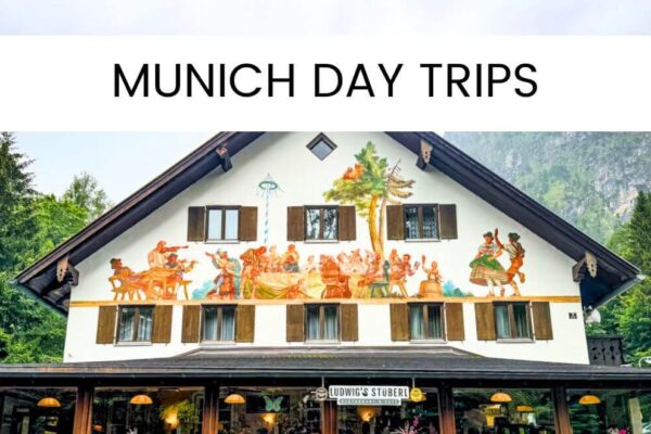 10 Best Day Trips From Munich By Train