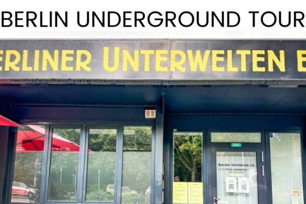 Berlin Underground Tour: What To Expect?