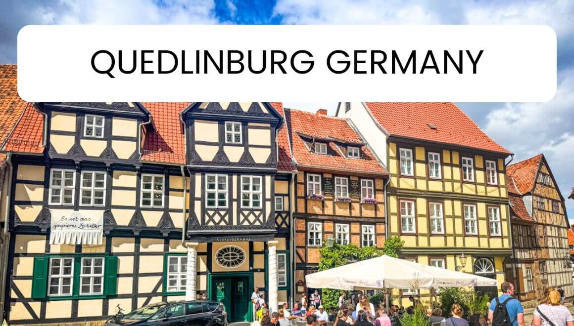 14 Best Things To Do In Quedlinburg Germany